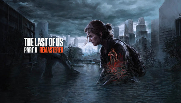 Jaquette The Last of Us Part II Remastered sur PC, clé à activer sur Steam